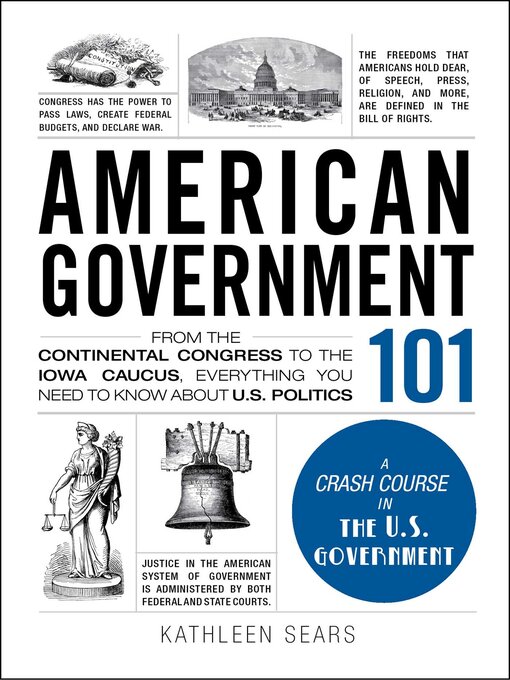 Title details for American Government 101 by Kathleen Sears - Available